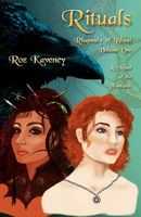 Cover of Rituals - Rhapsody of Blood, Volume One by Roz Kaveney