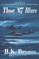 Cover of Those '67 Blues by B.K. Bryans