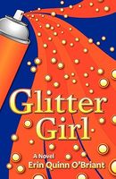Cover of Glitter Girl by Erin Quinn O'Briant
