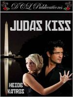 Cover of Judas Kiss by Heide Katros