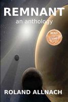 Cover of Remnant by Roland Allnach