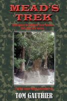 Cover of Mead's Trek by Tom Gauthier