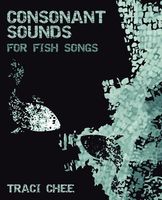 Consonant Sounds for Fish Songs