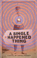 A Single Happened Thing