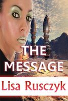 Cover of The Message by Lisa Rusczyk