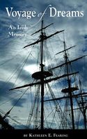 Cover of Voyage of Dreams: An Irish Memory by Kathleen E. Fearing