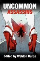 Cover of Uncommon Assassins by Weldon Burge