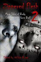 Cover of Zippered Flesh 2 by Weldon Burge