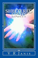 Cover of Sheltered Light by V.R. Janis