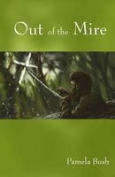 Out of the Mire