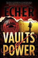 Cover of Vaults of Power by Diane Echer