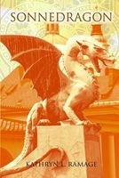 Cover of Sonnedragon by Kathryn L. Ramage