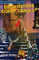 Cover of Brownstone Kidnap Crackup by Frank Hickey