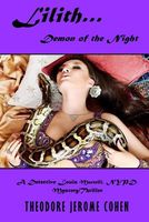 Cover of Lilith: Demon of the Night by Theodore Jerome Cohen