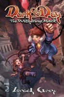 Cover of Dark & Day: The Withering Mark by Israel Grey
