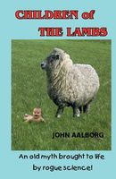 Cover of Children of the Lambs by John Aalborg