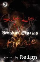 Shyt List 5: Smokin' Crazies the Finale