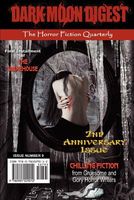 Dark Moon Digest - Issue #9: The Horror Fiction Quarterly