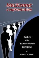 Cover of MacKenna: Confrontation by Robert A. Boyd
