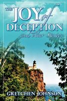 The Joy of Deception and Other Stories