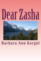Cover of Dear Zasha by Barbara Ann Kargol