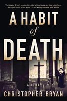 Cover of A Habit of Death by Christopher Bryan