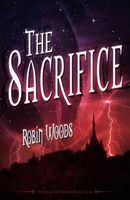 Cover of The Sacrifice by Robin Woods