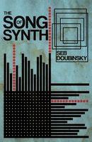 Cover of The Song of Synth by Seb Doubinsky