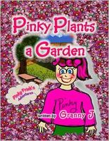 Pinky Plants a Garden