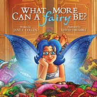 What More Can a Fairy Be?