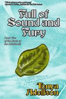 Cover of Full of Sound and Fury by Tonya Adolfson