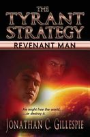 Cover of The Tyrant Strategy by Jonathan C. Gillespie