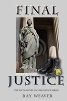 Cover of Final Justice by Ray Weaver