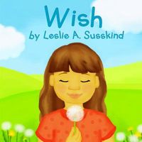 Cover of Wish by Leslie A. Susskind