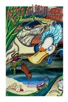 Cover of Hector and Gertrude's Amazing Adventure by David B. Iams; D.B. Rose