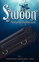 Cover of Swoon by Rolynn Anderson