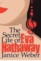 Secret Life of Eva Hathaway