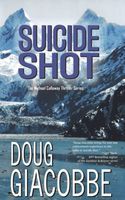 Cover of Suicide Shot by Doug Giacobbe