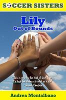 Lily: Out of Bounds