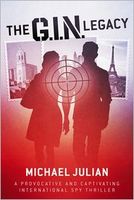 Cover of The G.I.N. Legacy by Michael Julian