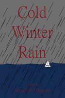 Cover of Cold Winter Rain by Steven P. Gregory