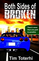 Cover of Both Sides of Broken by Tim Toterhi