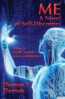 Me: A Novel of Self-Discovery