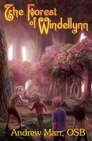 Cover of The Forest of Windellynn by Andrew Marr
