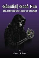 Cover of Ghoulish Good Fun by Robert A. Boyd