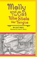 Molly and the Cat Who Stole Her Tongue