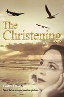 Cover of The Christening by Gary Dennis