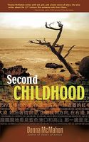 Cover of Second Childhood by Donna McMahon