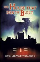 The House That Death Built