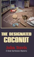 Cover of The Designated Coconut by John Travis